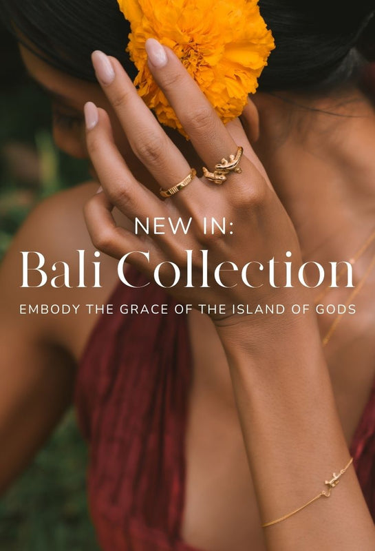 NEW IN: Bali Collection